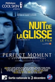 Perfect moment  Laventure continue' Poster