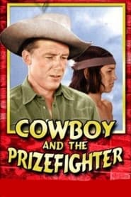 Cowboy and the Prizefighter' Poster