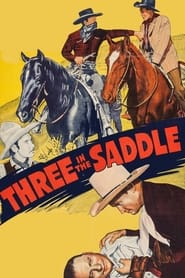 Three in the Saddle' Poster