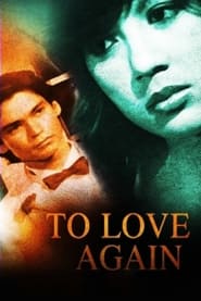 To Love Again' Poster