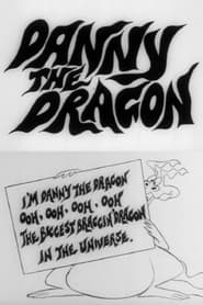 Danny the Dragon' Poster