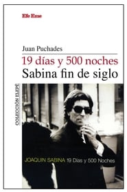 Joaquin Sabina  19 Days and 500 Nights' Poster