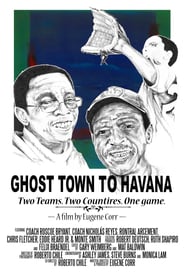 Ghost Town to Havana' Poster