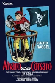 Alvaro piuttosto corsaro' Poster