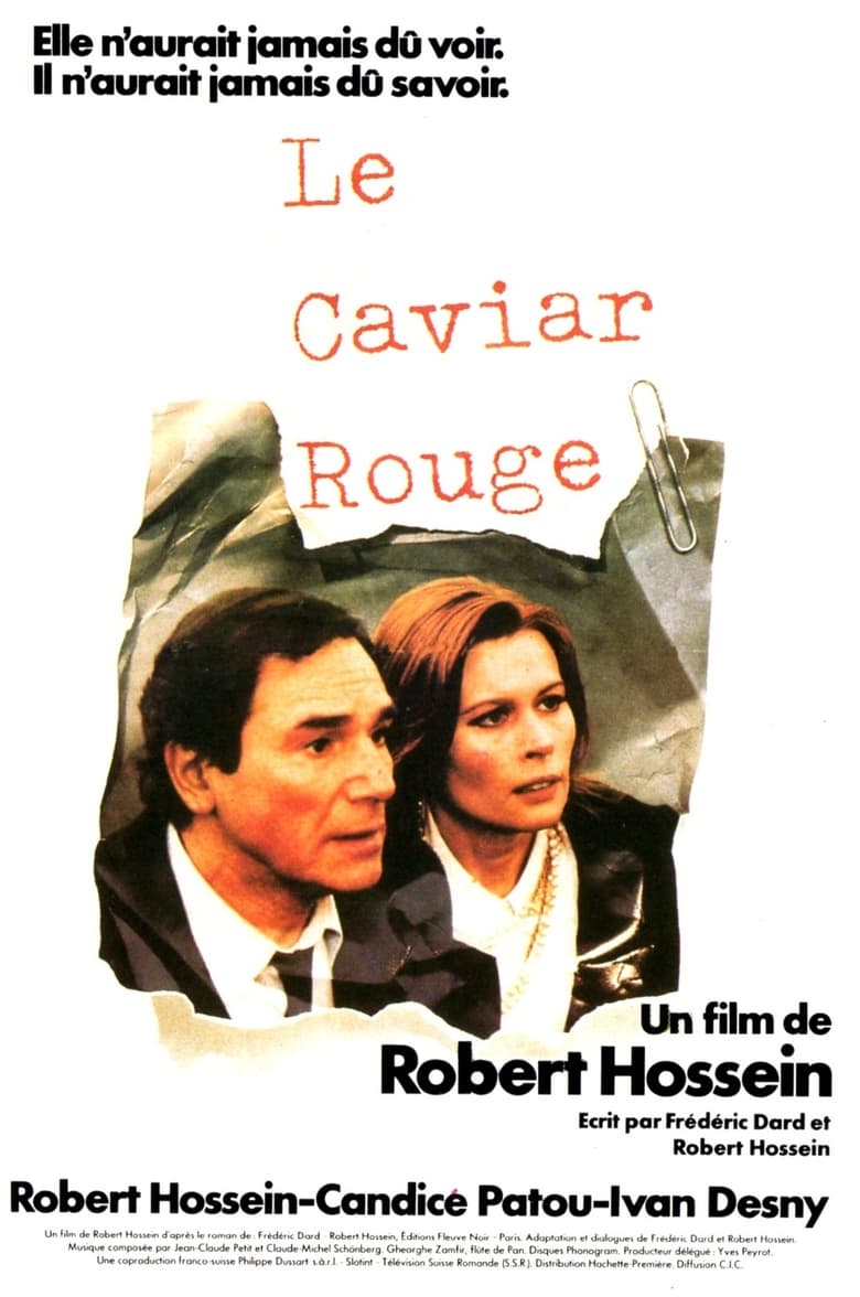 Le caviar rouge Poster