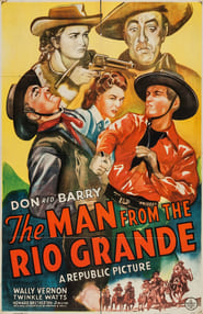 The Man from the Rio Grande' Poster