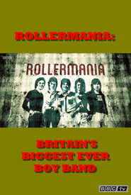 Rollermania Britains Biggest Boy Band' Poster