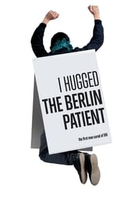 I Hugged the Berlin Patient' Poster
