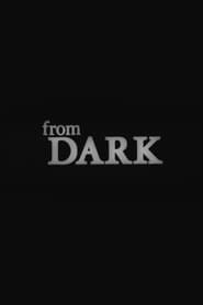 from DARK' Poster