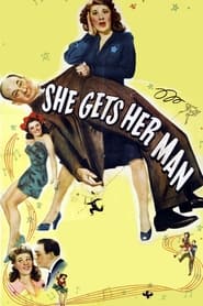 She Gets Her Man' Poster