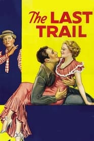 The Last Trail' Poster