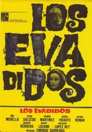 Los evadidos' Poster