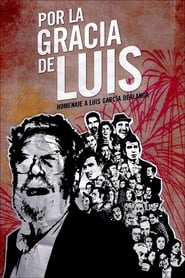 Por la gracia de Luis' Poster