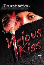 Vicious Kiss' Poster