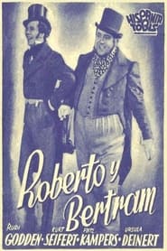 Robert and Bertram' Poster