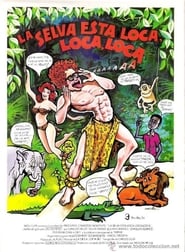 La selva est loca loca loca' Poster