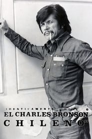 The Chilean Charles Bronson Or Exactly Identical' Poster