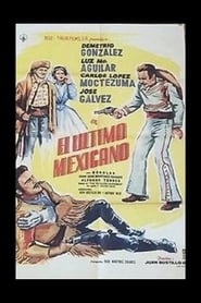 El ltimo mexicano' Poster