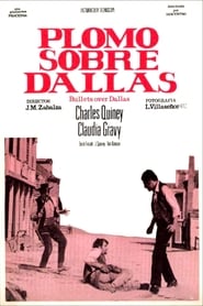 Plomo sobre Dallas' Poster