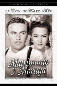 Matrimonio y mortaja' Poster