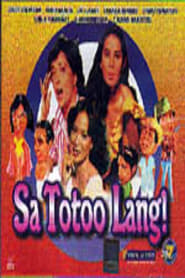 Sa Totoo Lang' Poster
