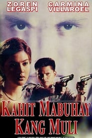 Kahit Mabuhay Kang Muli' Poster