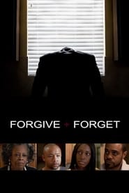 Forgive and Forget' Poster