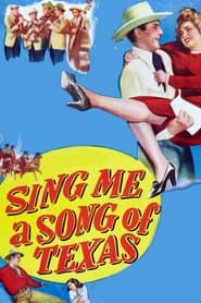 Sing Me a Song of Texas' Poster