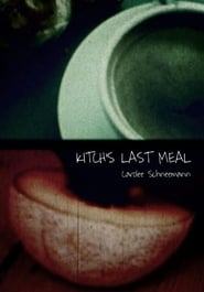 Kitchs Last Meal' Poster