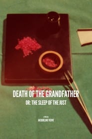 Death of the Grandfather or The Sleep of the Just' Poster
