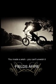 Fields Afire' Poster