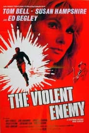 The Violent Enemy' Poster
