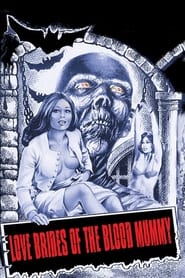 Love Brides of the Blood Mummy' Poster