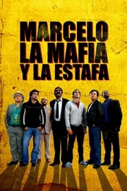 Marcelo la mafia y la estafa' Poster