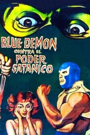 Blue Demon vs the Satanic Power' Poster