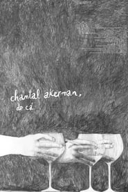 Chantal Akerman From Here' Poster