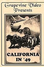 California in 49' Poster