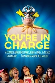Youre in Charge' Poster
