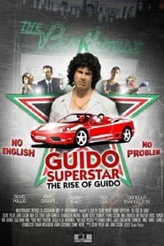 Guido Superstar The Rise of Guido' Poster