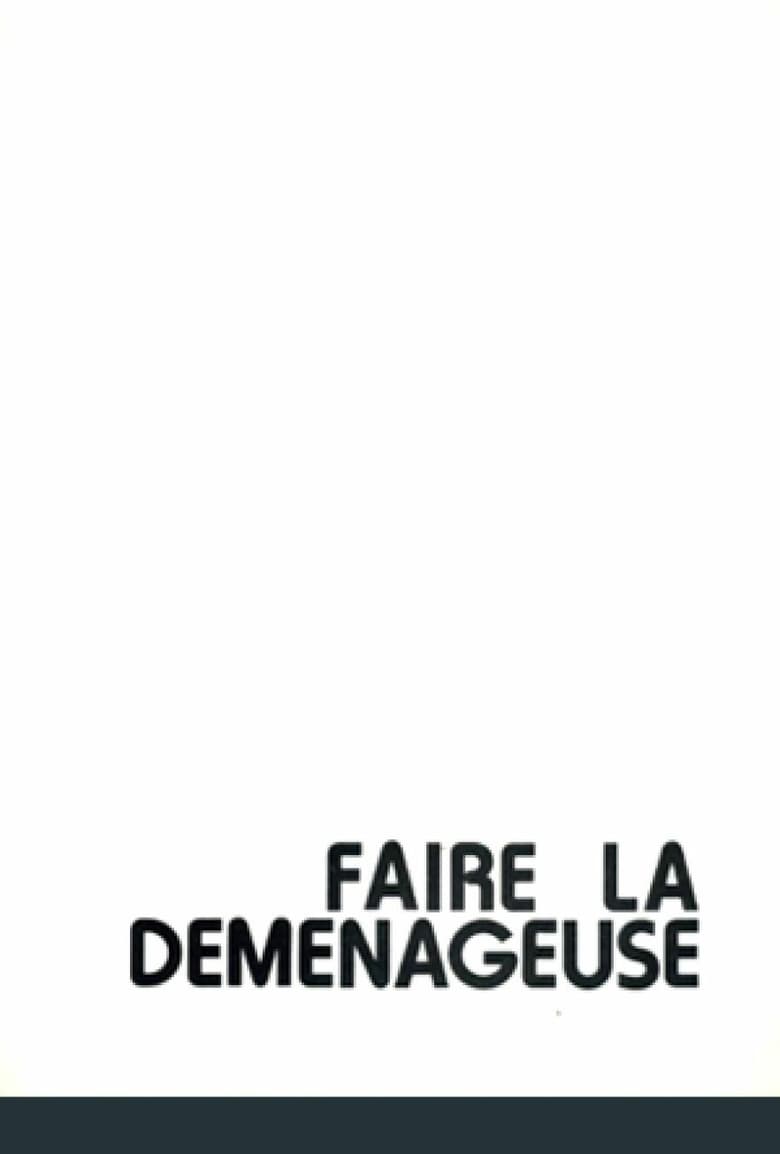 Faire la déménageuse Poster