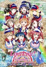Love Live Sunshine The School Idol Movie Over the Rainbow' Poster