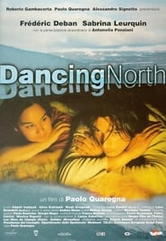 Dancing North' Poster