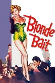 Blonde Bait' Poster