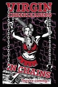 Virgin Cheerleaders in Chains' Poster