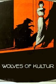 Wolves of Kultur' Poster