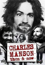Charles Manson Then  Now' Poster