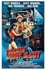 Truckin Buddy McCoy' Poster