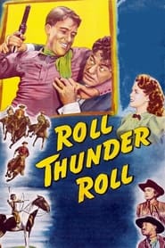 Roll Thunder Roll' Poster