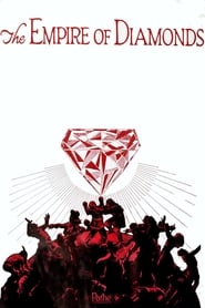 The Empire of Diamonds' Poster