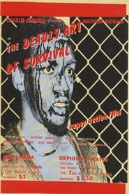 The Deadly Art of Survival' Poster
